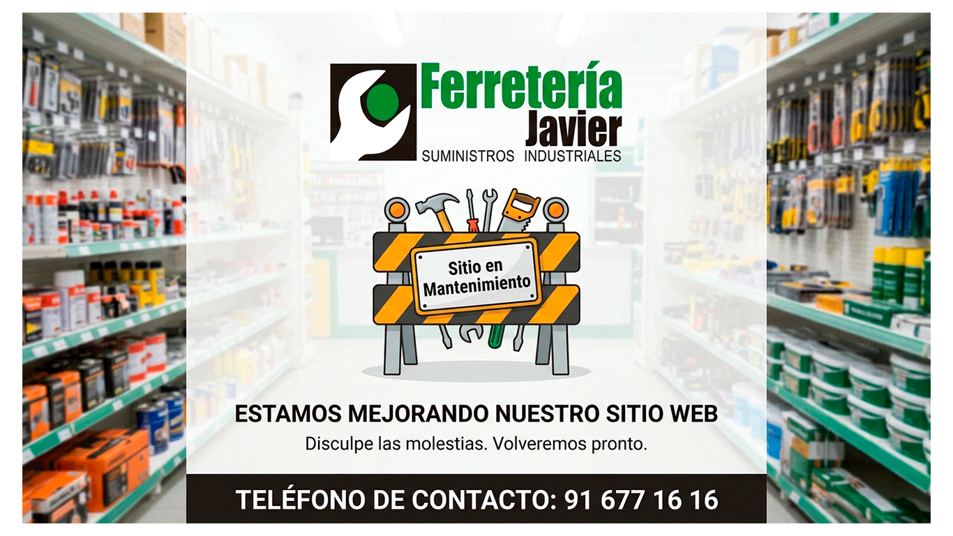 ferretería Javier sitio en mantenimiento
